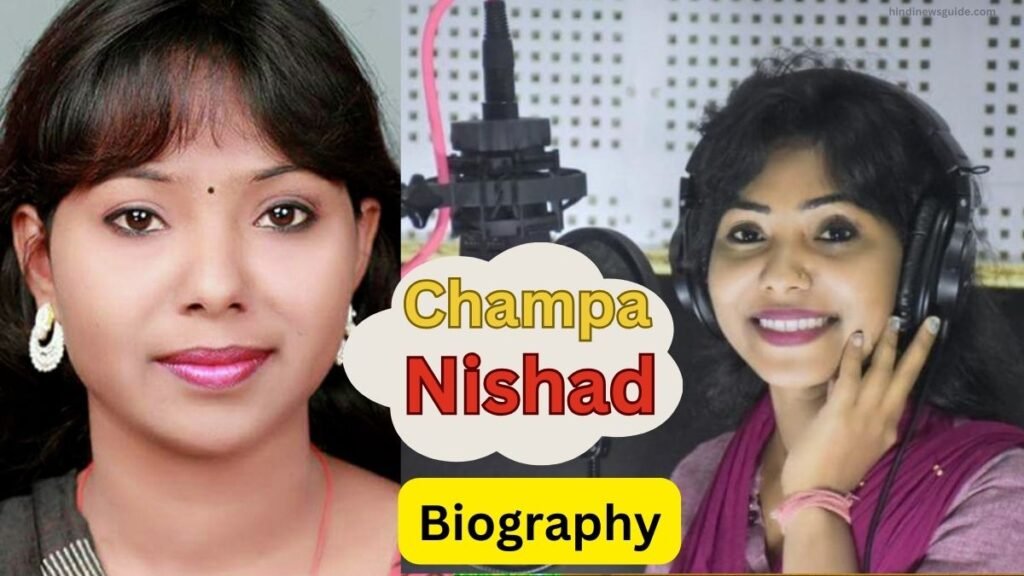 Singer Champa Nishad Biography