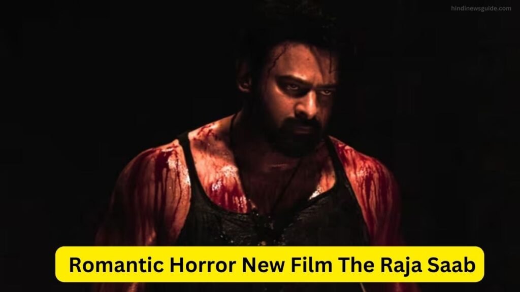 Romantic Horror New Film The Raja Saab