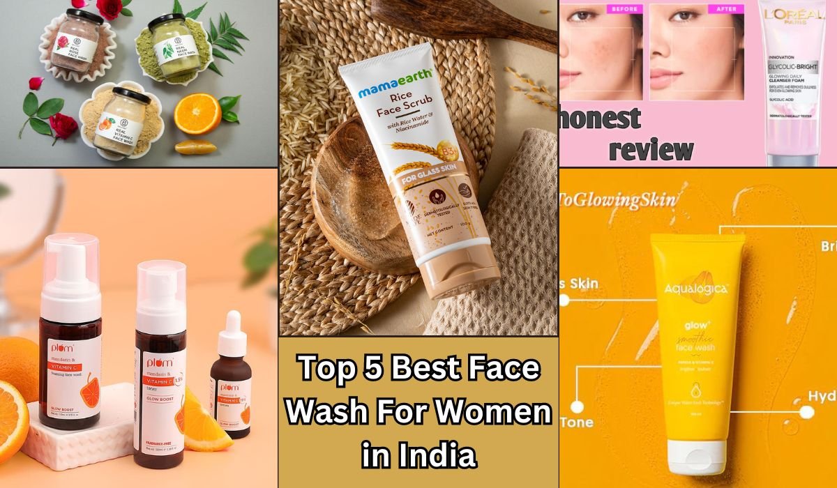 Top 5 Best Face Wash For Women in India